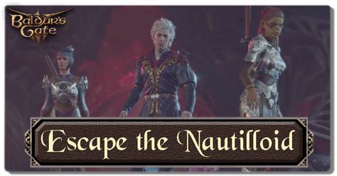 Prologue: Escape the Nautiloid